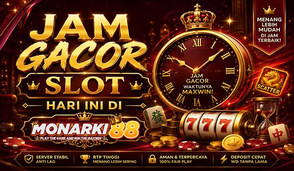 Jam Gacor Slot Hari ini