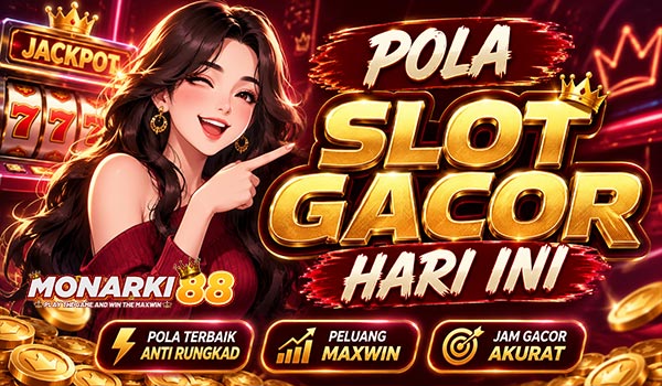 Pola SLot Gacor Hari ini